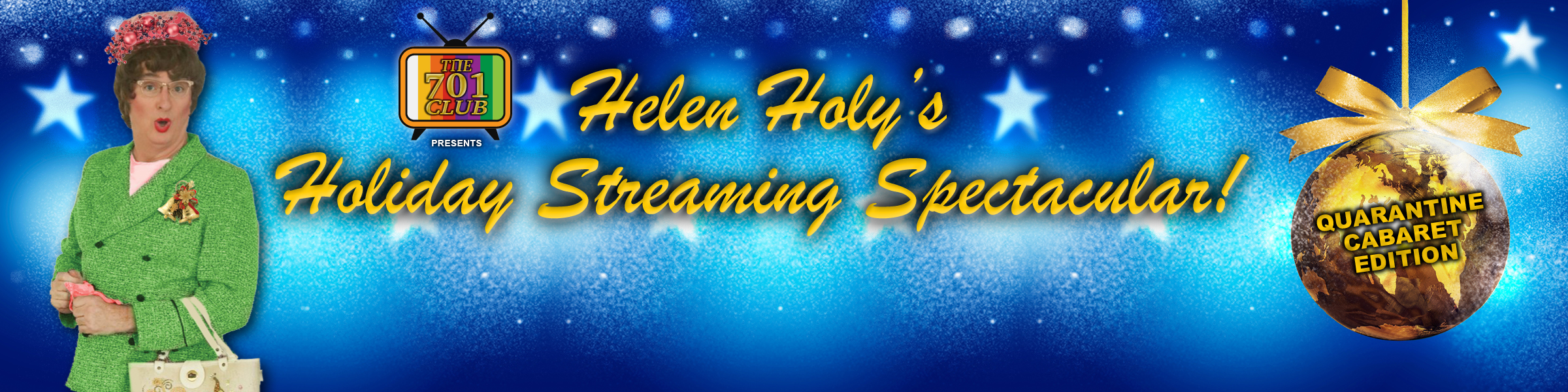 Helen Holy’s Holiday Streaming Spectacular