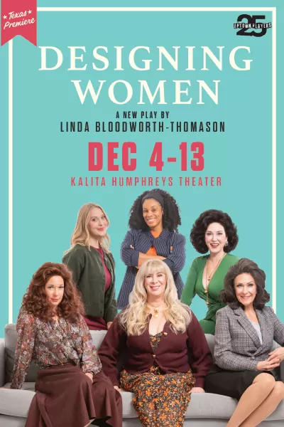 Designing Women: The Play