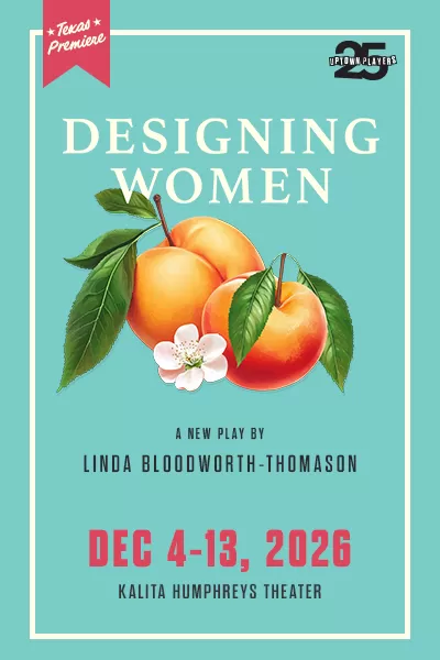 Designing Women: The Play